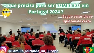 Sou BOMBEIRO em Portugal  como entrar  o que precisa  venha que eu te conto  portugal EP 126 [upl. by Aseretairam]