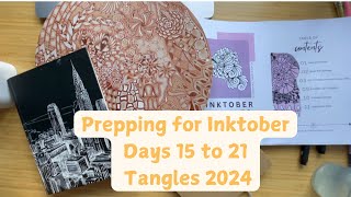 Prepping for Inktober Tangles 2024  days 15 to 21 [upl. by Montford]