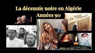 Questce que la décennie noire en Algérie Partie 1 [upl. by Silvia]