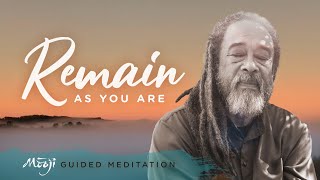 Guided Meditation with Mooji — Remain As You Are [upl. by Dowell924]