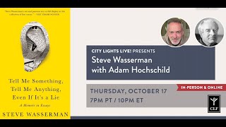 CITY LIGHTS LIVE Steve Wasserman in conversation with Adam Hochschild [upl. by Boorer348]