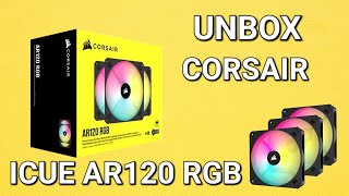 Unbox CORSAIR ICUE AR120 RGB 120MM [upl. by Mello126]