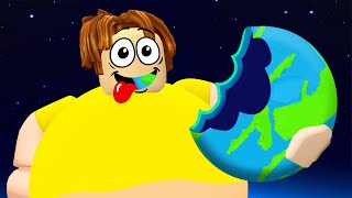 Eating THE WORLD In ROBLOX [upl. by Inkster51]