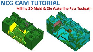 NCG CAM Tutorial 102  Mill 3D Mold amp Die Waterline Surface Finish Toolpath [upl. by Chernow968]