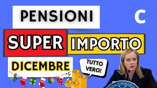 💰 PENSIONI Ecco il SUPER IMPORTO di Dicembre 2023  📈 I MOTIVI dellAssegno più GROSSO dellAnno [upl. by Scully]