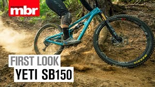 Yeti SB150  First Look  Mountain Bike Rider [upl. by Attenyw]