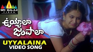 Uyyala Jampala Video Songs  Uyyalaina Jampalaina Title Video Song  Raj Tarun  Sri Balaji Video [upl. by Atteval]