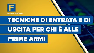 Tecniche di entrata e di uscita per chi è alle prime armi [upl. by Ellesig]