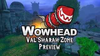 Valsharah Zone Preview [upl. by Ayikaz]