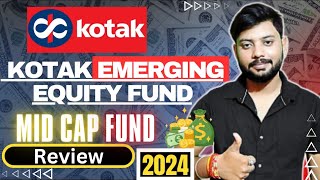 Kotak Emerging Equity Fund Growth Review  Kotak Midcap Fund Direct Growth  Kotak Mutual Fund [upl. by Eatnhoj]