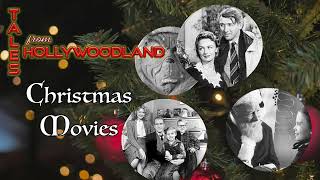 Christmas Movies  Tales From Hollywoodland [upl. by Aileahcim]