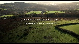 Living and Dying on Medieval Dartmoor [upl. by Nylodnewg]