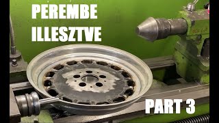 W124 Gullideckel custom wheel part3  KÉSZ A HEGESZTÉS  PEREMBE ILLESZTVE [upl. by Friedlander]