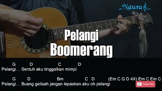 Boomerang  Pelangi Guitar Chords Lyrics [upl. by Kela]