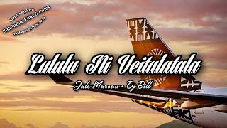 Lululu Ni Veitalatala • Dj BillJale Mareau [upl. by Jasmin]