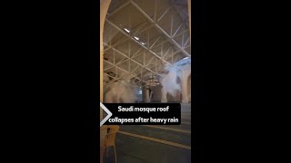 Saudi mosque roof collapses after heavy rain [upl. by Ateuqram172]