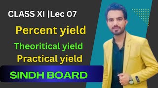 Practical yield theoretical yield and percent yield class 11 numericals  Lec07 [upl. by Fernyak]