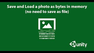 Photo Save and Load as bytes in the memory in unity [upl. by Alber404]