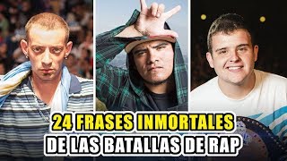 24 FRASES INMORTALES DE LAS BATALLAS DE RAP DE TODA LA HISTORIA [upl. by Ahtis]