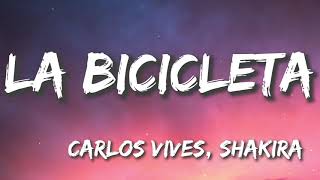 La Bicicleta  Carlos Vives Shakira LetraLyrics [upl. by Mendez]