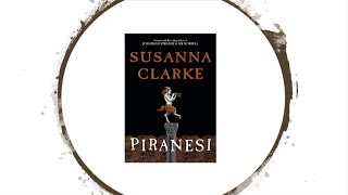 The genius of Piranesi by Susanna Clarke Piranesi SusannaClarke [upl. by Laenahtan]