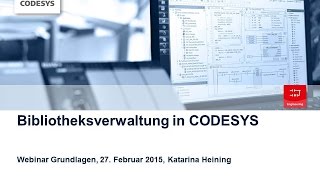 CODESYS Webinar Bibliotheksmanagement Basic [upl. by Queridas]