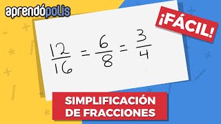 SIMPLIFICACIÓN DE FRACCIONES ¡Fácil [upl. by Nobell732]