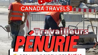 🔴 CANADA Pénurie de main doeuvres [upl. by Nobe]