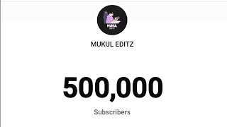 Finally apke support se 500k subscribers ho gye 🥳🎉🙏  Live subscriber countdown video 500k [upl. by Mcconaghy]