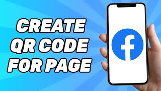 How to Create Qr Code for Facebook Page 2024 [upl. by Jacquelyn]