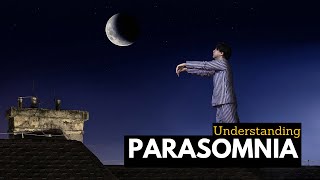 Parasomnia Everything You Need To Know [upl. by Cyrillus642]