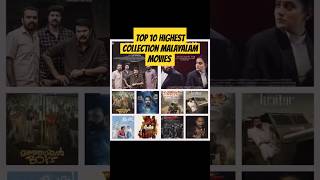 Top 10 Highest Collection Malayalam Movies  Cinema Talks  Trending Shorts  Viral Shorts  Top 10 [upl. by Yajiv]