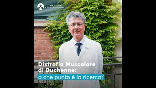 Distrofia Muscolare di Duchenne a che punto è la ricerca [upl. by Acilef]