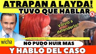 ATORAN A LAYDA Y LA HICIERON HABLAR DEL CASO [upl. by Ysabel]