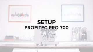 Profitec Pro 700 Espresso Machine Setup Guide [upl. by Eedrahs]