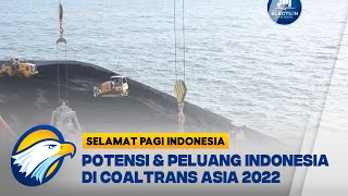 Potensi amp Peluang Indonesia di Coaltrans Asia 2022 [upl. by Idnew]