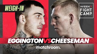 Fight Camp Sam Eggington vs Ted Cheeseman plus undercard weighin [upl. by Anomor385]