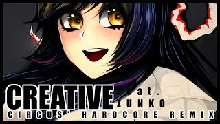 quotCreative Circus Hardcore Remixquot Tohoku Zunko [upl. by Allisirp]