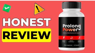 Prolong Power Honest Review Legit or Scam 2024 Updated [upl. by Arita629]