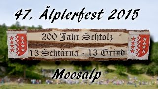 Älplerfest Moosalp 2015 [upl. by Misab991]