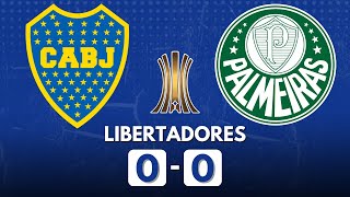 PALMEIRAS 0 x 0 BOCA JUNIORS PELA SEMIFINAL DA LIBERTADORES [upl. by Anig]