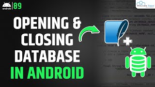 Android Open and Close Database  Android SQLite Database Example Tutorial [upl. by Enaywd613]