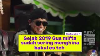 Ternyata Gus Mifta sudah sering menghina bakul es teh sejak 2019 [upl. by Sivar]