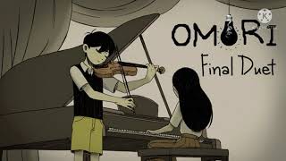 OmoriFinal Duet SlowedMuffled [upl. by Fillender859]