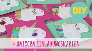 Einhorn EinladungsKarten ganz einfach selber basteln DIYBastelTutorial [upl. by Anileva]