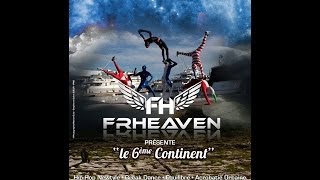 Frheaven Showreel Extrait du spectacle le 6ème continent [upl. by Leasia]