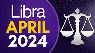 Libra April 2024 Horoscope  Monthly Horoscope [upl. by Wadleigh]