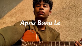 Apna Bana Le Bhediya Cover [upl. by Ailehs810]