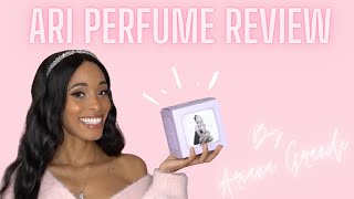 ARI by Ariana Grande Perfume Review HONEST Non Influencer [upl. by Earised]