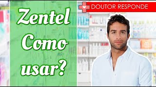 Zentel Como usar  Doutor Responde [upl. by Dahsraf]